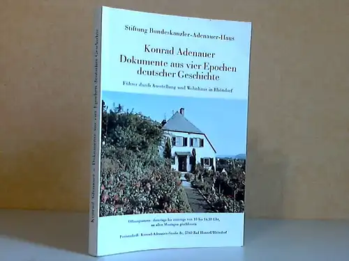 Stiftung Bundeskanzler-Adenauer-Haus  (Herausgeber)