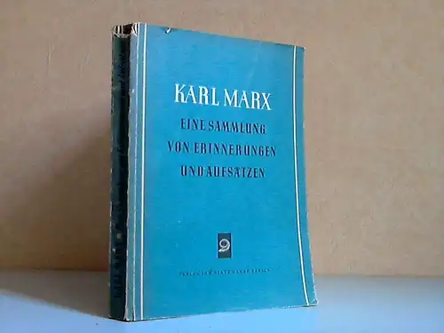 Karl Marx, Eine Sammlung von Erinnerungen und Aufsätzen