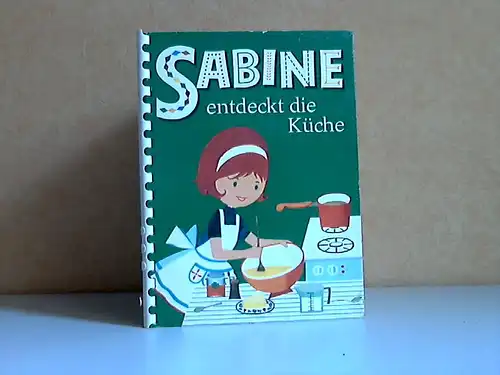 Sabine entdeckt die Küche