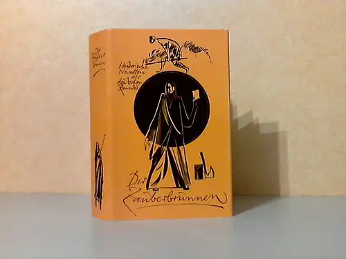 Der Zauberbrunnen - Historische Novellen der deutschen Romantik Illustriert von Werner Klemke