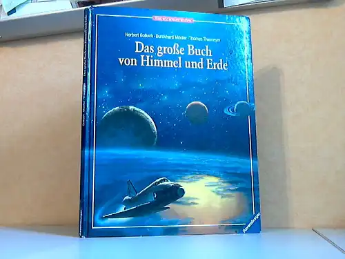 Das große Buch von Himmel und Erde Mit Illustrationen von Thomas Thiemeyer