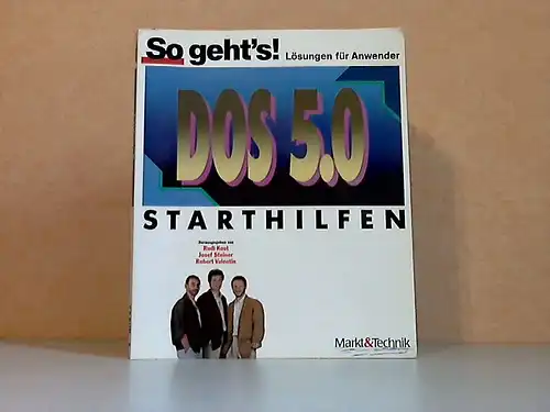 Kost, Rudi, Josef Steiner und Robert Valentin