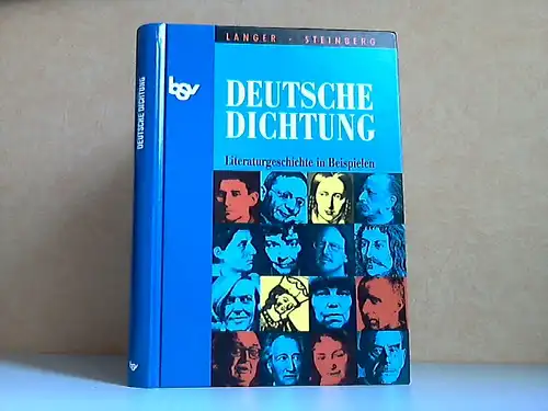 Deutsche Dichtung - Literaturgeschichte in Beispielen für den Deutschunterricht