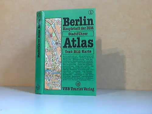 Berlin, Hauptstadt der DDR - TOURIST Stadtführer-Atlas
