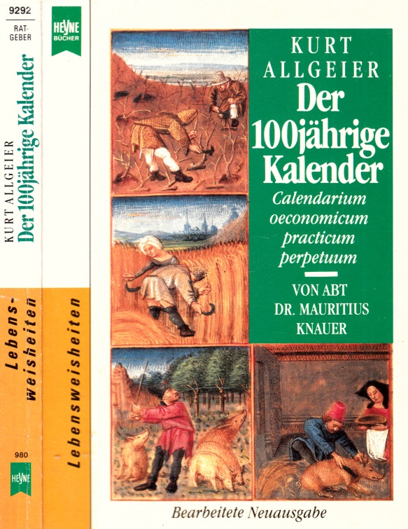 Der 100jährige Kalender - Calendarium oeconomicum practicum perpetuum 