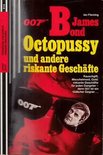 007-James-Bond: Octopussy und andere riskante Geschäfte