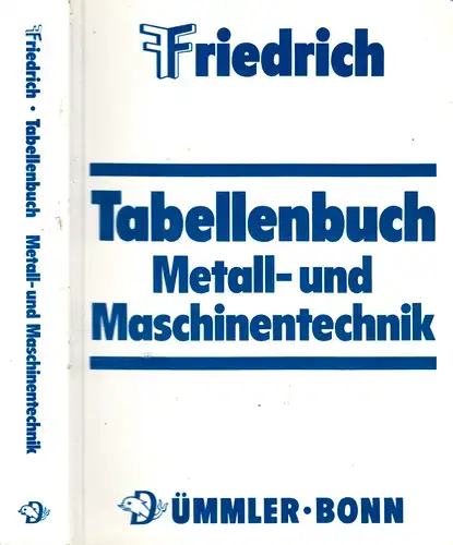 Friedrich Tabellenbuch Metall- und Maschinentechnik