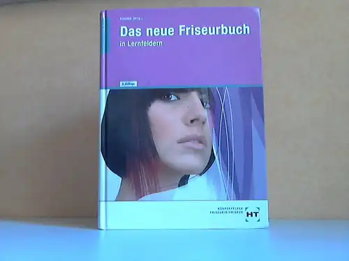 Das neue Friseurbuch in Lernfeldern