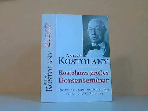 Kostolany, Andre und Hubert Spegel