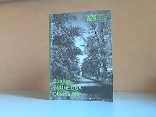 Regionalbüro Oberlausitz GRÜNE LIGA Sachsen e.V. (Hrg.)
