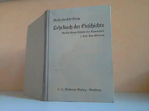 Stich, Hans, Rudolf Herbst Alfred Klotz u. a