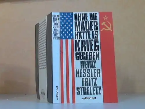 Keßler, Heinz und Fritz Streletz