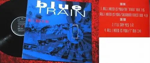 Maxi Blue Train: All I Need is you