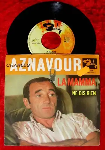 Single Charles Aznavour: La Mamma / Ne Dis Rien