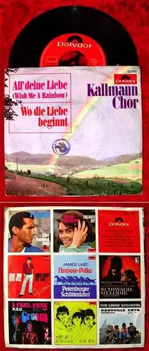 Single Kallmann Chor: All Deine Liebe (Polydor 52 788) D 1966