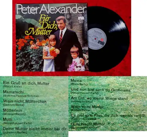 LP Peter Alexander: Für Dich, Mutter (Ariola 78 661 IU) D