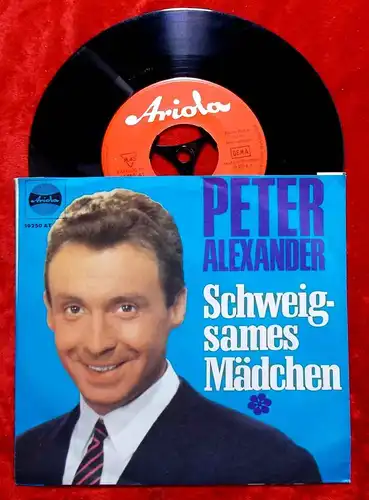 Single Peter Alexander: Spanisch war die Nacht / Schweigsames Mädchen (Ariola) D