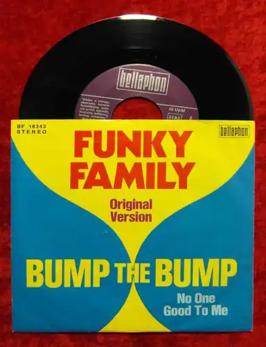 Single Funky Family: Bump The Bump (Bellaphon BF 18343) D 1975