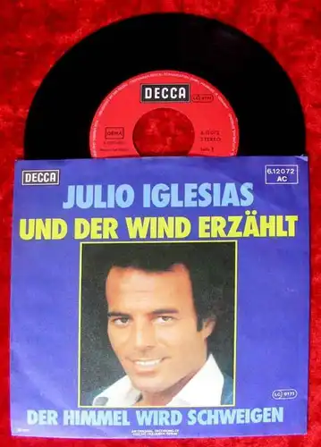 Single Julio Iglesias: Und der Wind erzählt