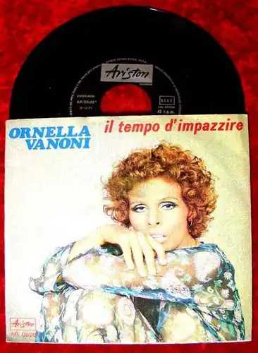 Single Ornella Vanoni: Il Tempo d´Impazzire (Ariston 0528) I 1971