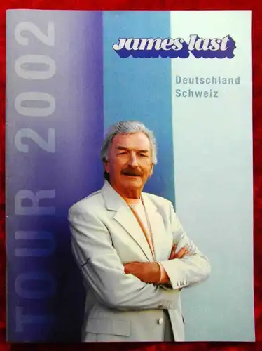 Tourprogramm James Last Tour 2002  Deutschland - Schweiz