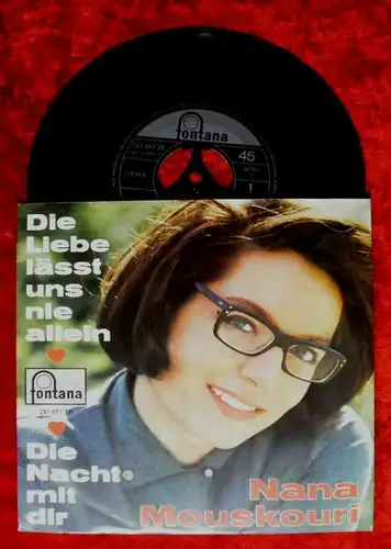 Single Nana Mouskouri: Die Liebe läßt uns nie allein (Fontana 261 497) D