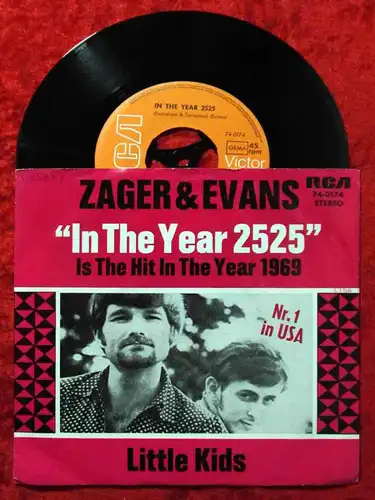 Single Zager & Evans: In The Year 2525 (RCA 74-0174) D