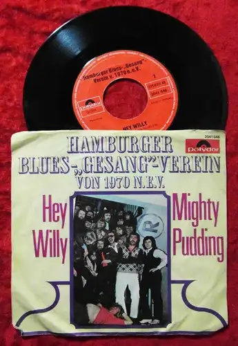 Single Hamburger Blues Gesang Verein von 1970 N.E.V.: Hey Willy (Polydor) D 1970