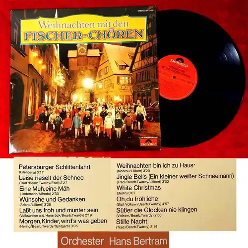 LP Fischer Chöre: Weihnachten mit den Fischer Chören (Polydor 27 410-0) D 1972