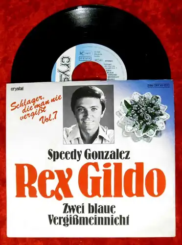 Single Rex Gildo: Speedy Gonzalez / Zwei blaue Vergißmeinnicht (Crystal) D