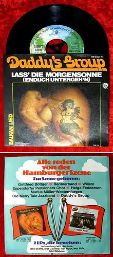 Single Daddy´s Group: Lass die Morgensonne (Endlich untergeh´n) (WEA 16 527) D