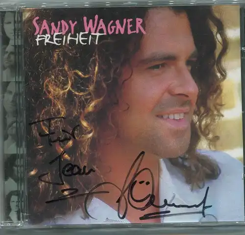 CD Sandy Wagner: Freiheit (Titan) Signiert 1997