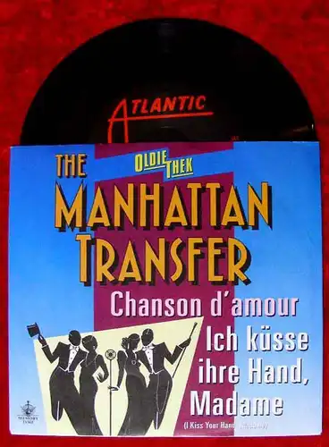 Single Manhattan Transfer: Chanson d´amour / ich küsse Ihre Hand Madame
