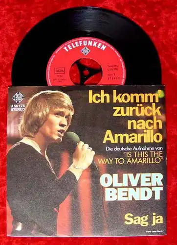 Single Oliver Bendt: Ich komm zurück nach Amarillo (Telefunken U 56 178) D