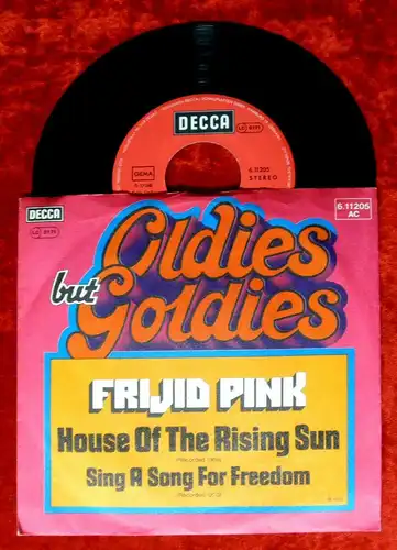 Single Frijid Pink: House of the rising sun (Oldies but Goldies Serie) D