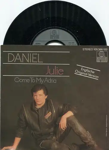 Single Daniel: Julie (Ariola 105 366-100) D 1983 