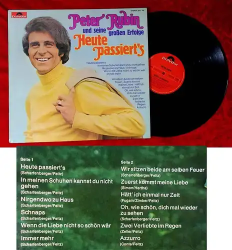 LP Peter Rubin: Heute passiert´s - Seine großen Erfolge (Polydor 2371 145) D 72