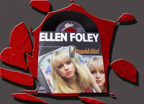 Single Ellen Foley: Stupid Girl
