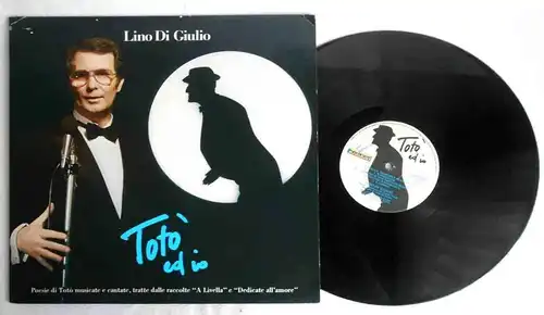 LP Lino Di Giulio: Toto Ed Io (Polychromy PLM 77701) Italy 1982