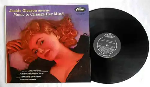 LP Jackie Gleason: Music To Change Her Mind (Capitol W 632) US