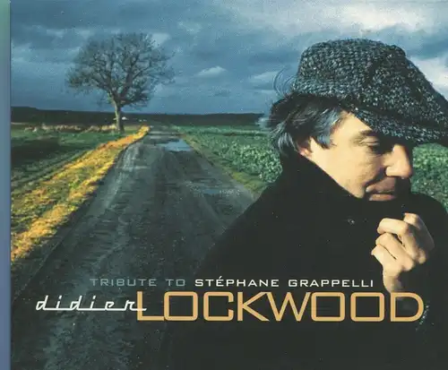 CD Didier Lockwood: A Tribute to Stephane Grappelli (Dreyfus) 2000