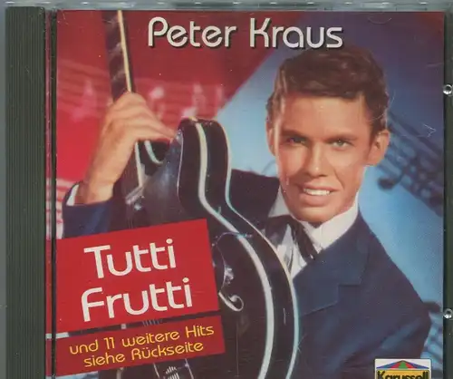 CD Peter Kraus: Tutti Frutti (Karussell) 