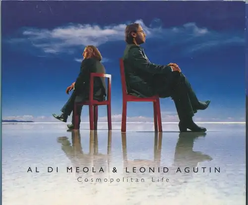 CD Al Di Meola & Leonid Agutin: Cosmopolitan Life (Ole) 2005
