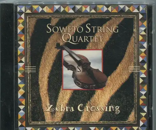 CD Soweto String Quartet: Zebra Crossing (BMG) 1994