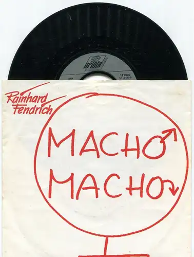 Single Rainhard Fendrich: Macho Macho (Ariola 111 549) D 1988