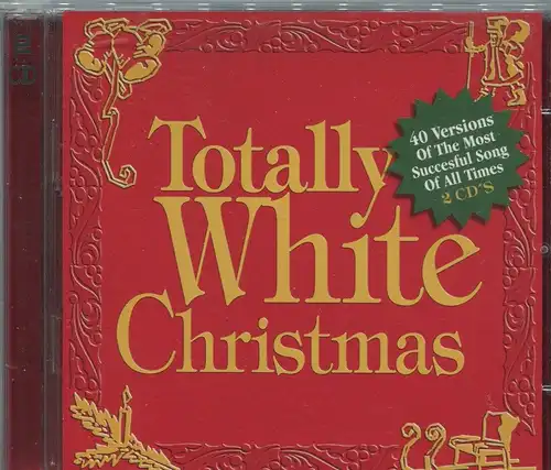 2CD Totally White Christmas - 40 Versionen des Weihnachtsklassikers -