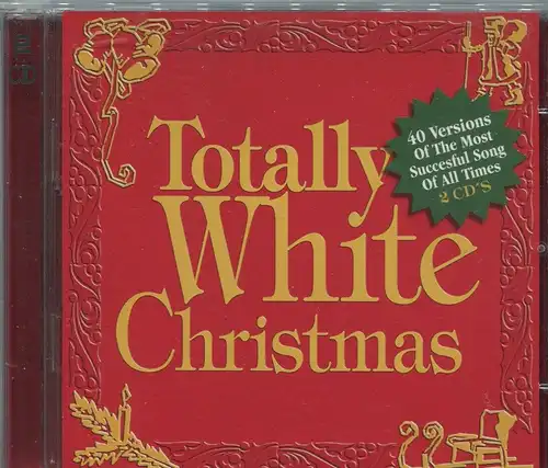 2CD Totally White Christmas - 40 Versionen des Weihnachtsklassikers - 