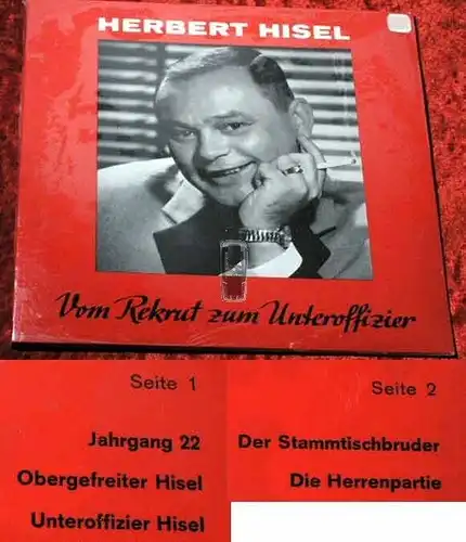 LP Herbert Hisel: Vom Rekrut zum Unteroffizier