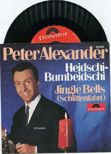 Single Peter Alexander: Heidschi Bumbeidschi / Jingle Bells (Polydor 52 507) D