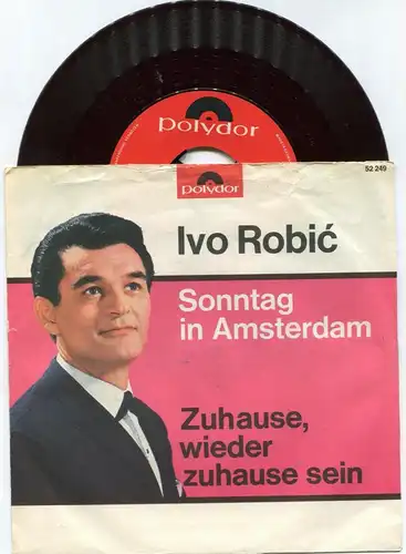 Single Ivo Robic: Sonntag in Amsterdam (Polydor 52 249) D 1964